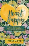Heart Happy synopsis, comments