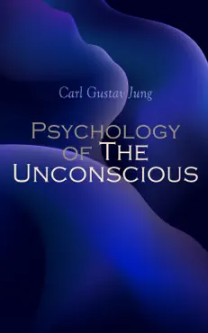 psychology of the unconscious book cover image