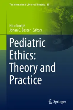 pediatric ethics: theory and practice imagen de la portada del libro