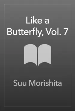 like a butterfly, vol. 7 book cover image