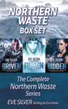Northern Waste Box Set synopsis, comments
