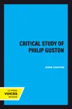 A Critical Study of Philip Guston synopsis, comments