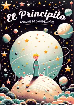 el principito (edición ebook en español con las ilustraciones originales a color de antoine de saint-exupéry) imagen de la portada del libro