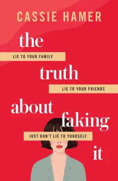 the truth about faking it book cover image