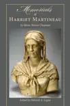 Memorials of Harriet Martineau by Maria Weston Chapman synopsis, comments