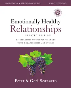 emotionally healthy relationships updated edition workbook plus streaming video book cover image