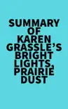 Summary of Karen Grassle's Bright Lights, Prairie Dust sinopsis y comentarios