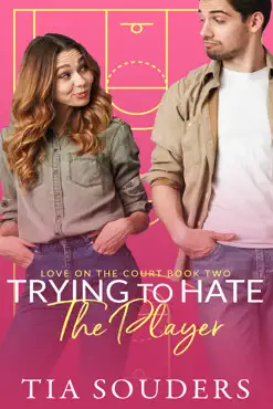 trying to hate the player book cover image