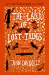The Land of Lost Things synopsis, comments