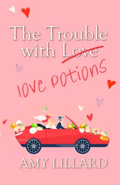 the trouble with love potions imagen de la portada del libro