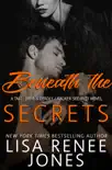 Beneath the Secrets synopsis, comments