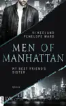 Men of Manhattan - My Best Friend's Sister sinopsis y comentarios