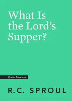 what is the lord's supper? book cover image