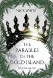 The Parables of the Cold Island synopsis, comments