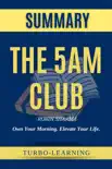 The 5AM Club by Robin Sharma Summary synopsis, comments