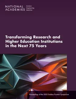 transforming research and higher education institutions in the next 75 years imagen de la portada del libro