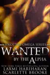 Wanted by the Alpha synopsis, comments