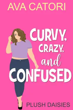 curvy, crazy, and confused book cover image