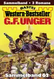 G. F. Unger Western-Bestseller Sammelband 62 synopsis, comments