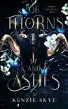 Of Thorns and Ashes synopsis, comments