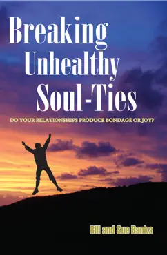breaking unhealthy soul ties book cover image