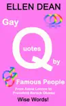 Gay Quotes by Famous People from Annie Lennox to President Barack Obama synopsis, comments