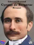 Edmond Rostand - Cyrano de Bergerac - Résumé sinopsis y comentarios