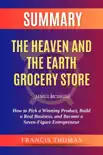 Summary of The Heaven and the Earth Grocery Store by James McBride:A Novel sinopsis y comentarios