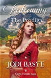 Redeeming the Prodigal book summary, reviews and download