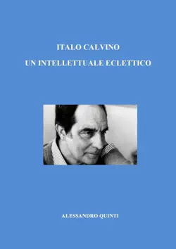 italo calvino. un intellettuale eclettico. book cover image
