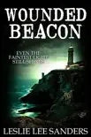Wounded Beacon synopsis, comments