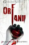 Orfanii synopsis, comments