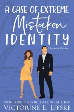 a case of extreme mistaken identity book cover image