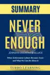 Never Enough by Jennifer Breheny Wallace Summary synopsis, comments