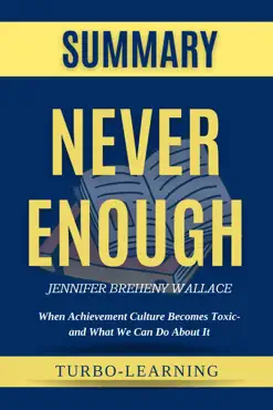 never enough by jennifer breheny wallace summary book cover image