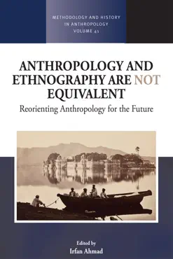 anthropology and ethnography are not equivalent book cover image