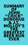 Summary of John "Chick" Donohue & J.T. Molloy's The Greatest Beer Run Ever sinopsis y comentarios