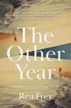 The Other Year synopsis, comments
