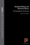 Elizabeth Bishop and Marianne Moore synopsis, comments