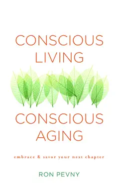 conscious living, conscious aging book cover image