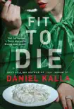 Fit to Die synopsis, comments