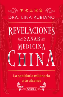revelaciones para sanar con medicina china imagen de la portada del libro