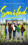 Smiled synopsis, comments