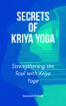 Secrets of Kriya Yoga synopsis, comments