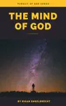 The Mind of God synopsis, comments