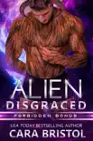 Alien Disgraced synopsis, comments