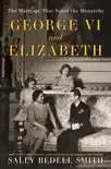 George VI and Elizabeth synopsis, comments