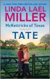McKettricks of Texas: Tate sinopsis y comentarios