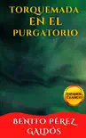 TORQUEMADA EN EL PURGATORIO synopsis, comments