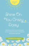 Shine On You Crazy Daisy Volume 3 synopsis, comments